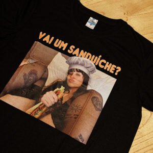 Camiseta - VAI UM SANDUICHE ?